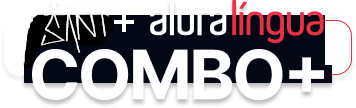 O combo+ é a junção do alura+ e o alura língua